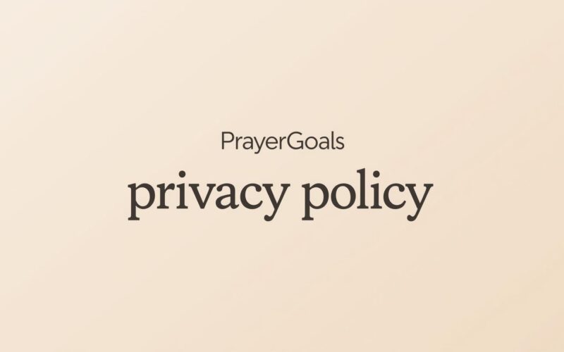 PrayerGoals privacy policy